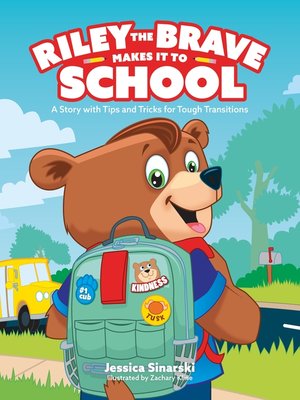 cover image of Riley the Brave Makes it to School